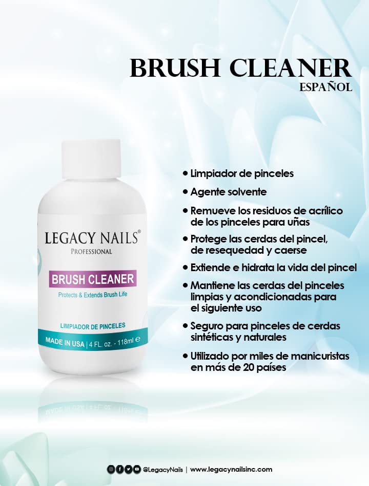 Legacy Nails Brush Cleaner 4 FL OZ – Protects & Extends Brush Life - Solvent-based - Removes Acrylic Residues of Nail Brushes - Protects Bristles from Drying and Falling Out - Acts Quickly & Effectively